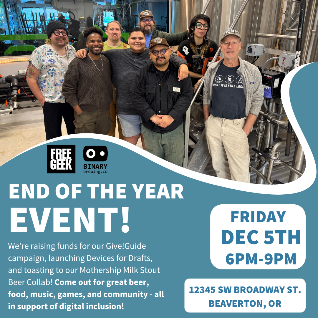 Free Geek x Binary Brewing Co. Event